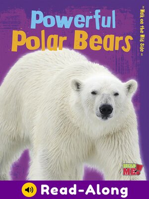 cover image of Powerful Polar Bears